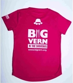 Big Vern n the Shootahs pink ladies fitted polyester tee