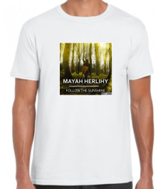 Mayah Herlihy Limited Edition Unisex Follow The Sunshine t-shir